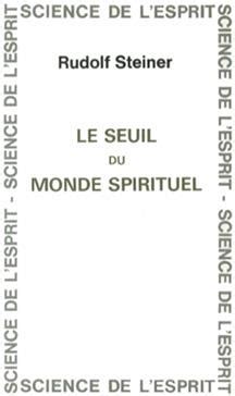 Le Seuil Du Monde Spirituel Librairie Delphica