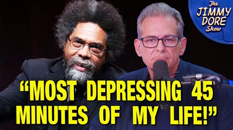 Jimmy Dore Reacts To Cornel West Interview Youtube