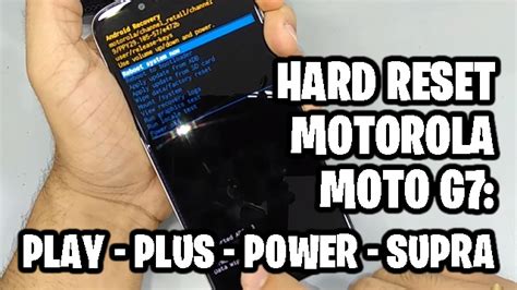 Hard Reset MOTOROLA Moto G7 Restablecimiento