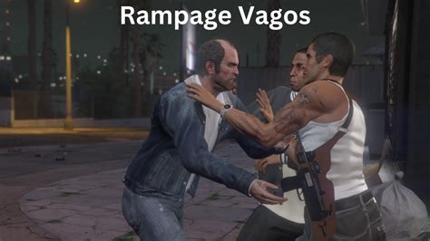 Grand Theft Auto Rampage Vagos Youtube