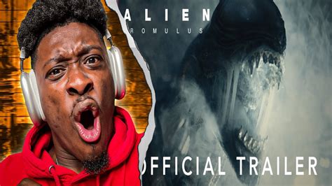 Bro Got Kissed By Alien Alien Romulus Official Trailer REACTION