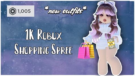 1k Robux Shopping Spree Roblox 🛍️🤑 Outfit Ideas Youtube