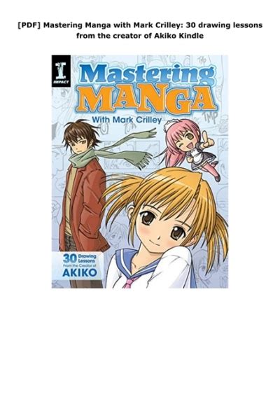 PDF Mastering Manga With Mark Crilley 30 Drawing Lessons From The