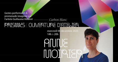 Prismes Ouverture De L Atelier D Anne Moirier Bordeaux Art Contemporain