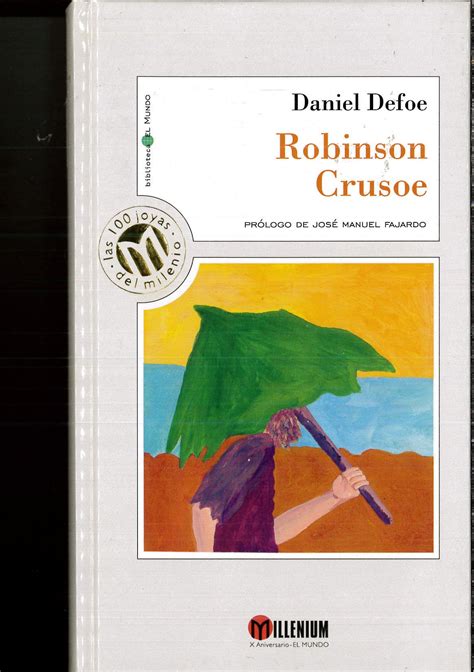 Robinson Crusoe Pr Logo De Jos Manuel Fajardo By Daniel Defoe