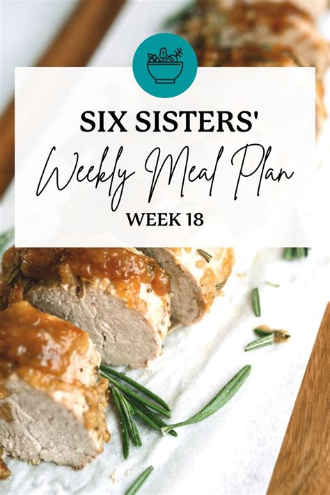 Six Sisters Dinner Meal Plan Week 1