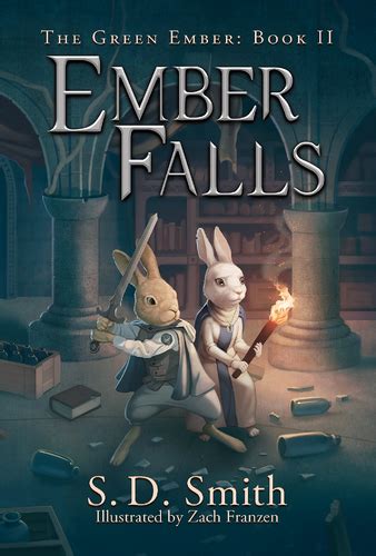 Ember Falls The Green Ember Book Ii The Green Ember Wiki Fandom