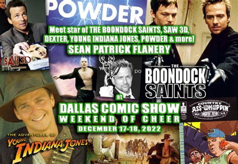 The Boondock Saints Young Indiana Jones Powder Dexter And Saw 3d