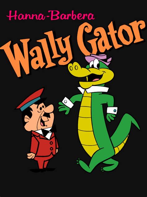 Hanna Barbera Wally Gator Essential T Shirt For Sale By Teresajodie