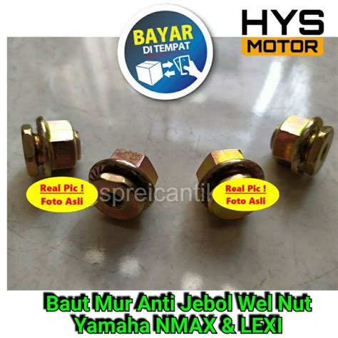 Jual Baut Mur Anti Jebol Wel Nut Yamaha NMAX LEXI Baut Serpo