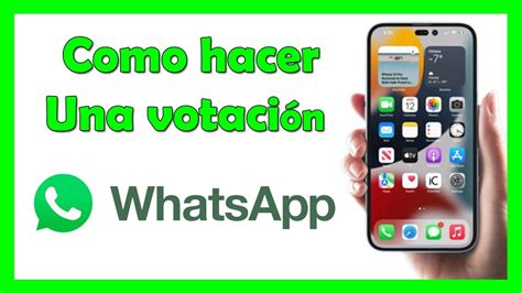 Como Hacer Una Votaci N En Whatsapp Youtube