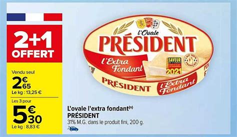 Promo L ovale L extra Fondant Président chez Carrefour iCatalogue fr