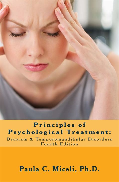 Buy Principles Of Psychological Bruxism And Temporomandibular Disorders