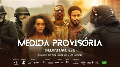 O filme Medida Provisória um libelo contra o racismo por