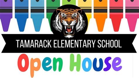 Join Us For Tes Open House Tamarack Elementary