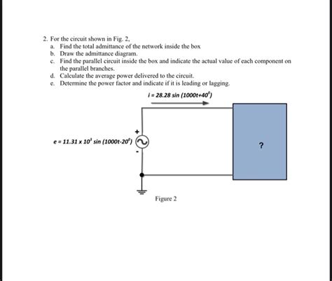 Draw The Admittance Diagram Of The Following Circuit