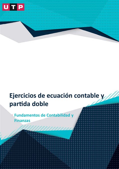 Semana 10 Tarea Ejercicios de ecuación contable y partida doble