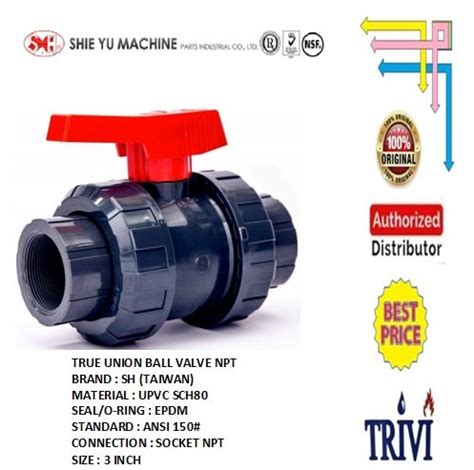 Jual True Union Ball Valve Socket Npt Pvc Sch 80 3 Inch Epdm Cek Kran