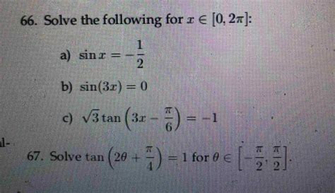 Solved 66 Solve The Following For X∈[0 2π] A Sinx −21 B