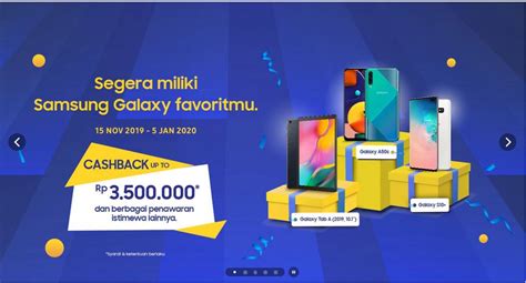 Samsung Adakan Promo Akhir Tahun Cashback Hingga Rp 35 Juta