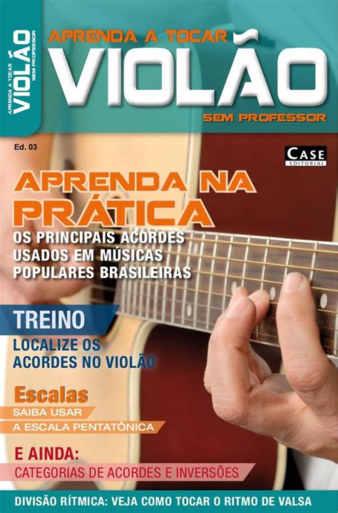 Aprenda A Tocar Viol O Sem Professor Magazine Digital Discountmags