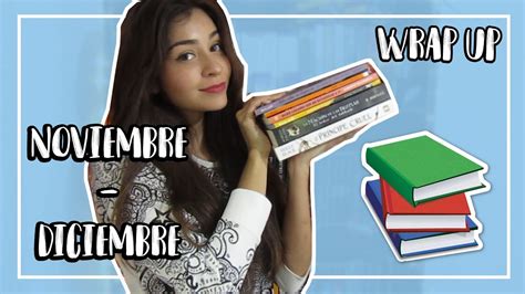 WRAP UP NOVIEMBRE DICIEMBRE 2019 Lunatica Literaria YouTube