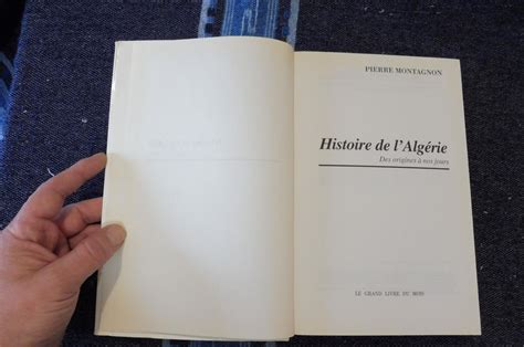 Histoire De L Algerie Des Origines Nos Jours Par Montagnon Pierre