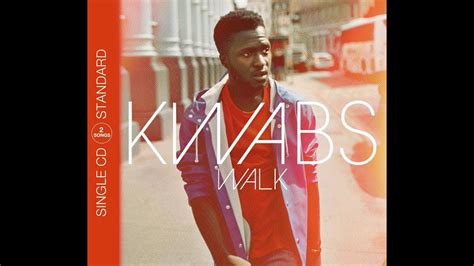 Kwabs Walk Official Video Youtube