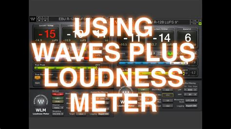 Waves Wlm Plus Review Youtube