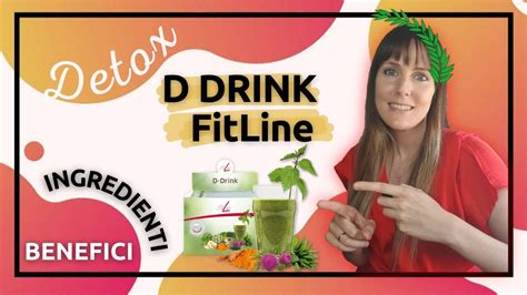 D Drink Detox Fitline A Cosa Serve Fa Dimagrire Benefici