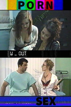 Porn Without Sex The Movie Database TMDB