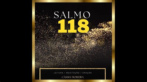 SALMO 118 Leitura meditação e oração YouTube