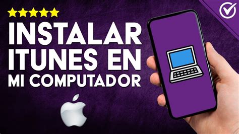 Cómo INSTALAR ITUNES en mi ORDENADOR Guía para MAC y Windows 11 10 8 7