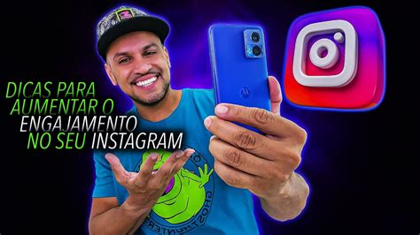 Dicas Para Aumentar O Engajamento No Instgram 2024 Youtube