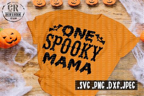 One Spooky Mama Halloween Svg