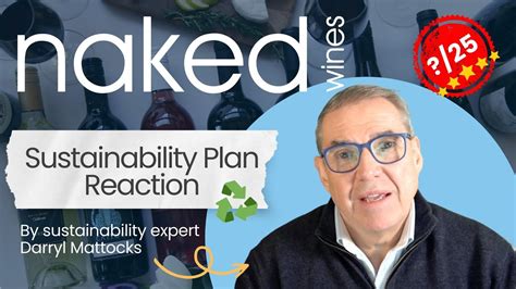 Naked Wines Sustainability Journey A Critical Review Of The Brand S