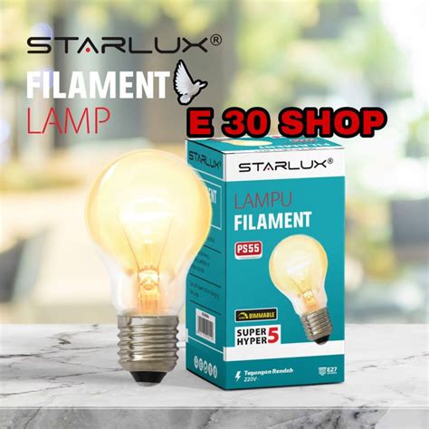 Jual Bohlam Lampu Pijar Filament Watt Starlux Cahaya Clear Shopee