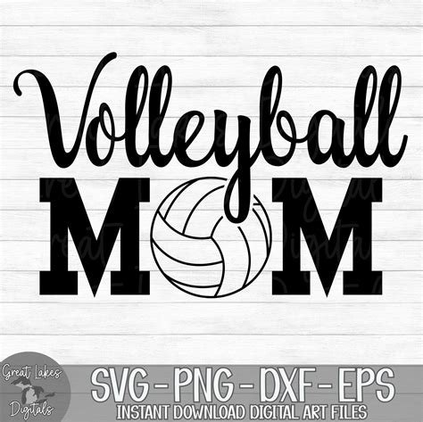 Volleyball Mom Instant Digital Download Svg Png Dxf And Etsy