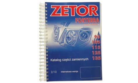 Zetor Forterra Katalog Części Niska cena na Allegro pl