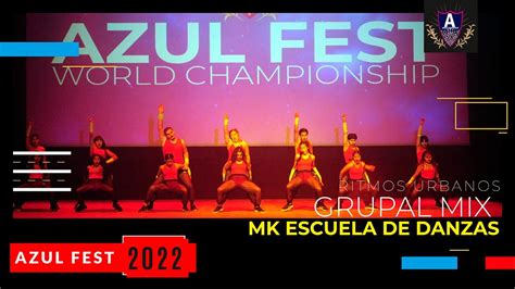 AZUL FEST COPA APERTURA Ritmos Urbanos Grupal Mix MK Crew MK