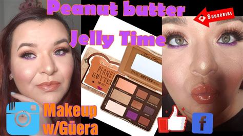 Everyday Natural Makeup Tutorial TooFaced Peanut Butter Jelly YouTube