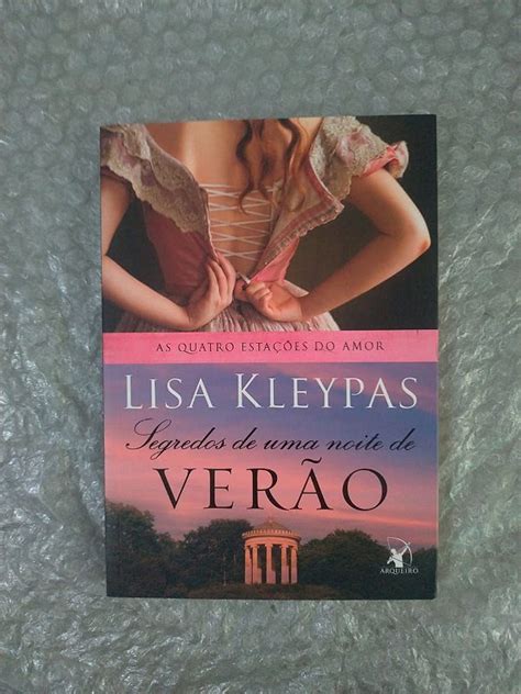 Segredos de Uma Noite de Verão Lisa Kleypas Seboterapia Livros