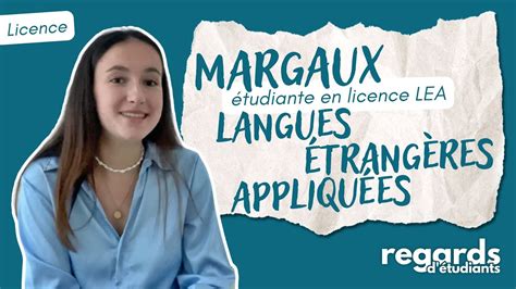 Licence LEA Margaux Regards d Étudiants YouTube