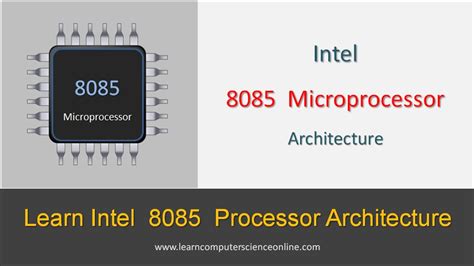 8085 Architecture Learn Intel 8085 Microprocessor Architecture Step