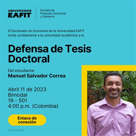 Defensa Tesis Doctoral Escuela de Finanzas Economía y Gobierno