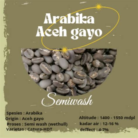 Jual Green Bean Biji Kopi Arabica Aceh Gayo Semi Wash Wethull Kg