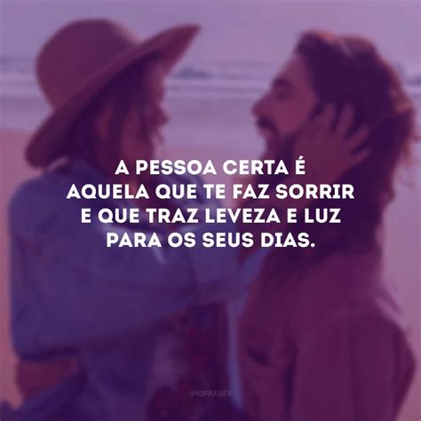 A Pessoa Certa Frases SOLOLEARN