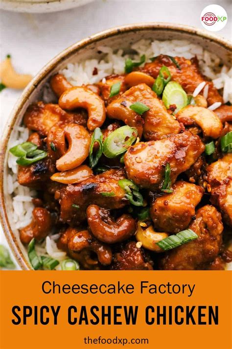 How To Make The Cheesecake Factory Spicy Cashew Chicken At Home