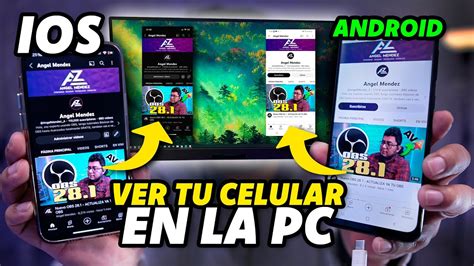 Como Ver Pantalla De Celular En Pc Ver O Controlar Tel Fono M Vil