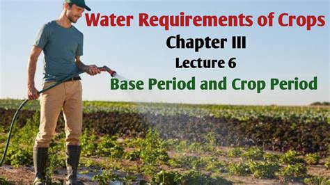 Base Period And Crop Period Crop Period And Base Period Base Delta And Duty Irrigation